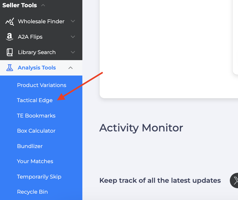 Tactical Edge under Analysis Tools in the left menu of Tactical Arbitrage
