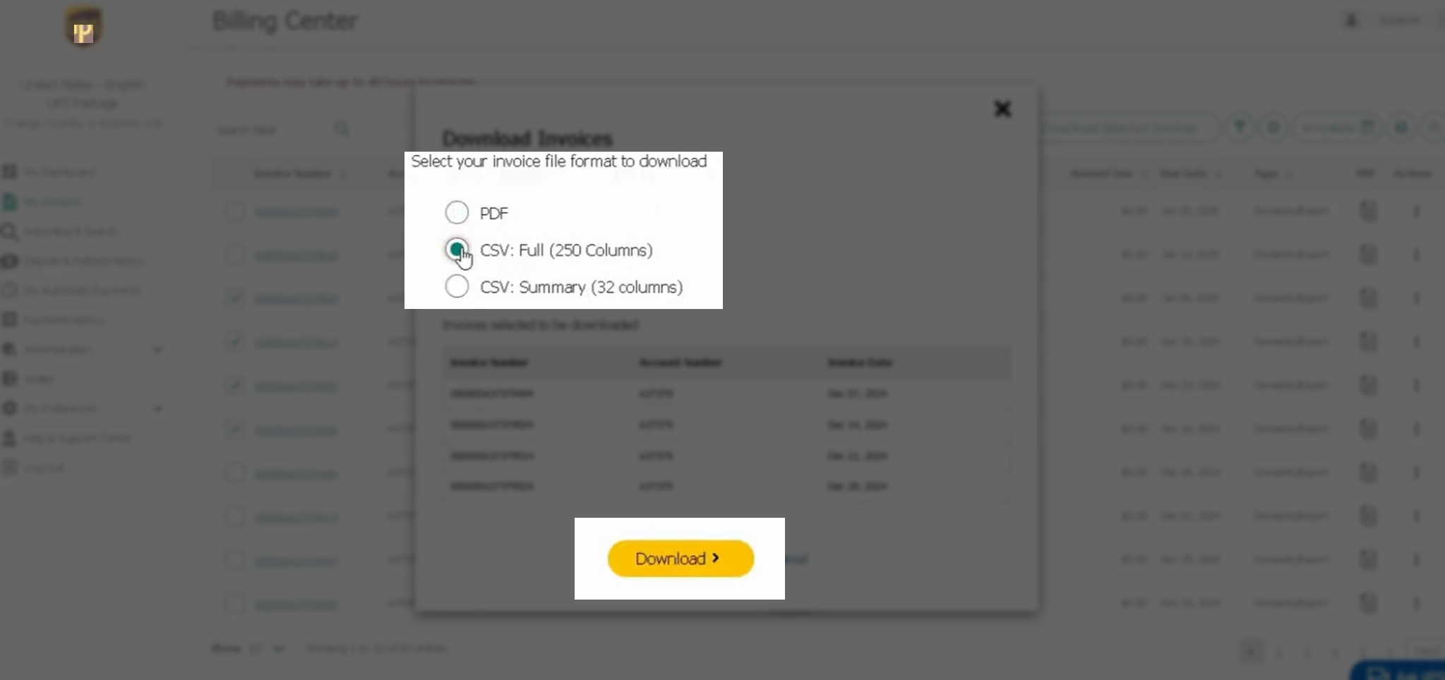 Screenshot of the UPS Billing Center showing where to select "CSV: Full (250 Columns)" before downloading a set of invoices.